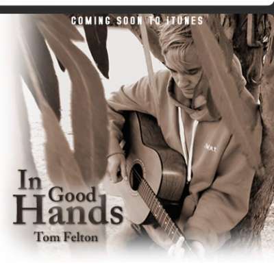 Tom Felton - In Good Hands